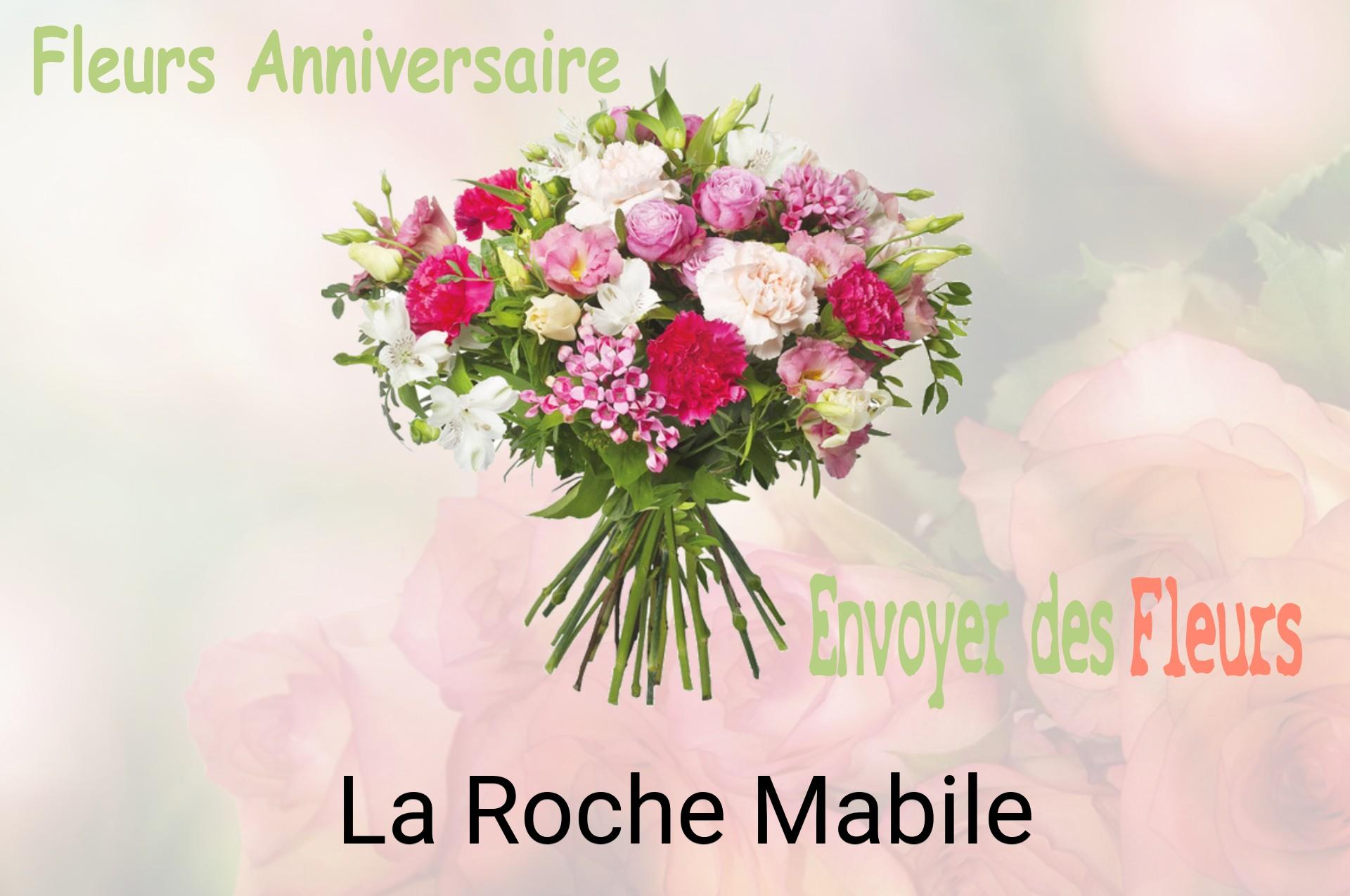 Bouquet de fleurs d’anniversaire livré à La Roche-Mabile